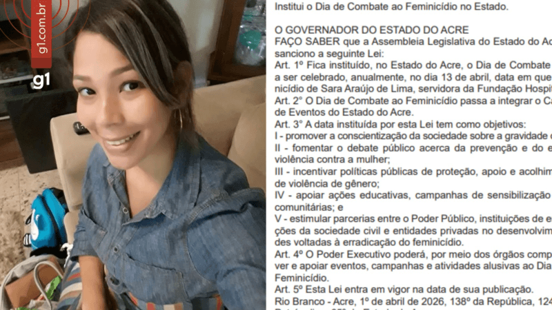Acre Institui Dia de Combate ao Feminicídio em Homenagem a Sara Araújo de Lima