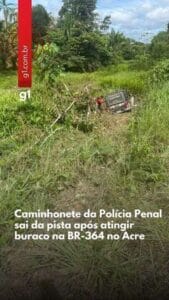 Caminhonete da Polícia Penal sofre acidente na BR-364 no Acre