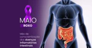 Maio Roxo: Alerta para Doenças Inflamatórias Intestinais