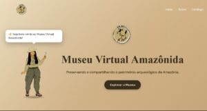 Santarém Inaugura Primeiro Museu Virtual do Oeste do Pará com Acesso Livre ao Patrimônio Arqueológico