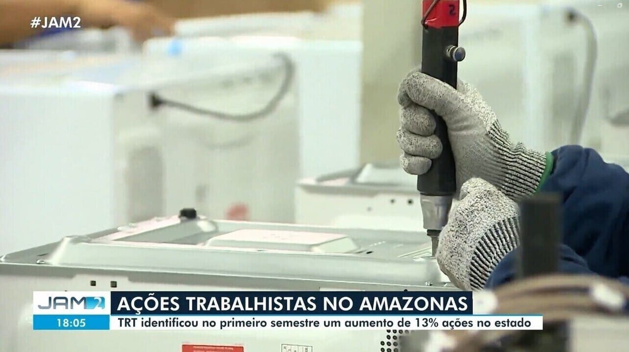 Aumento de 13% em Processos Trabalhistas no Amazonas no Primeiro Semestre de 2026